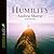 Humility The Beauty of Holiness by Andrew Murray
