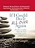 If I Could Do It All Over Again: Christian Leaders Share the Most Important Lessons of Their Lives