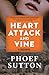 Heart Attack and Vine (Crush #2)