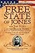 The Free State of Jones and The Echo of the Black Horn: Two Sides of the Life and Activities of Captain Newt Knight