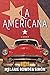 La Americana: A Memoir
