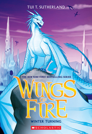 Winter Turning (Wings of Fire, #7)