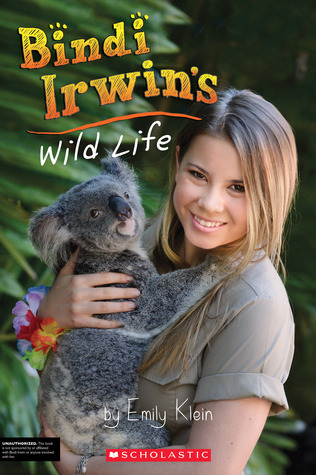 Bindi Irwin's Wild Life (Paperback)