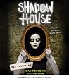 The Gathering (Shadow House, Book 1) by Dan Poblocki