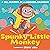 Spunky Little Monkey