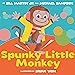 Image for Spunky Little Monkey
