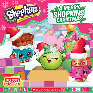 A Merry Shopkins Christmas (Shopkins: 8x8 with stickers)