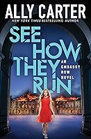 See How They Run (Embassy Row, Book 2)