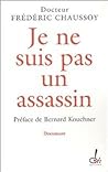 Je ne suis pas un assassin