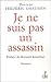 Je ne suis pas un assassin