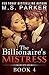 The Billionaire's Mistress 4 by M.S.   Parker