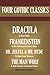 Four Gothic Classics: Dracula / Frankenstein / Dr. Jekyll & Mr. Hyde / The Man Wolf