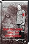 Dva miljona smo jih pospravili Odilo Globočnik-hitlerjev menedžer smrti