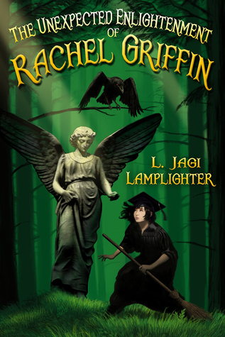 The Unexpected Enlightenment of Rachel Griffin (Rachel Griffin, #1)