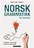 Norsk grammatikk for læreren