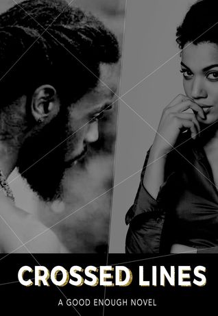 Crossed Lines (A Good Enough Novel)