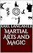 Martial Arts and Magic
