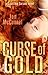 Curse of Gold