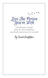 Love The Person Y...