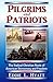 Pilgrims and Patriots by Eddie L. Hyatt