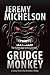 Grudge Monkey
