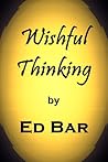 Wishful Thinking