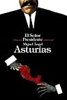 El Señor Presidente