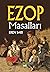 Ezop- Masalları