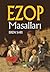 Ezop- Masalları