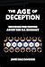 The Age of Deception by James Dale Davidson