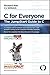 C for Everyone by C.J. Willrich