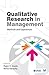 Qualitative Research in Management: Methods and Experiences