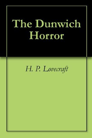 The Dunwich Horror