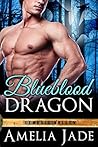Blueblood Dragon (Genesis Valley, #1)