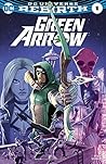 Green Arrow (2016-2019) #1 by Benjamin Percy