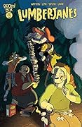 Lumberjanes: Sparrow A Moment, Part 3