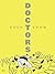 Doctors by Dash Shaw