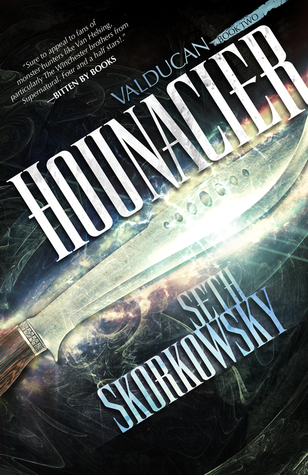 Hounacier (Valducan, #2)