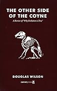 The Other Side of the Coyne: A Review of "Why Evolution is True"