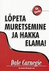 Lõpeta muretsemin...