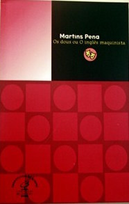 Os Dois, ou o Inglês Maquinista