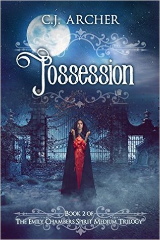 Possession (Emily Chambers Spirit Medium, #2)