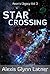 Star Crossing (Aeon's Legacy, #3)
