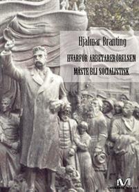 Hvarför arbetarerörelsen måste bli socialistisk (Paperback)
