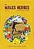 Les Males Herbes 5 (Les mal...