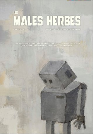 Les Males Herbes 8  (Les males herbes, #8)