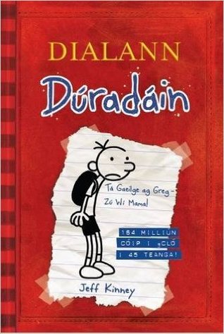 Dialann Dúradáin: Leabhar Rúnda Greg Heffley