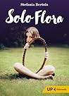 Solo Flora by Stefania Bertola