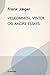 Velkommen, Vinter og andre essays by Frank Jæger