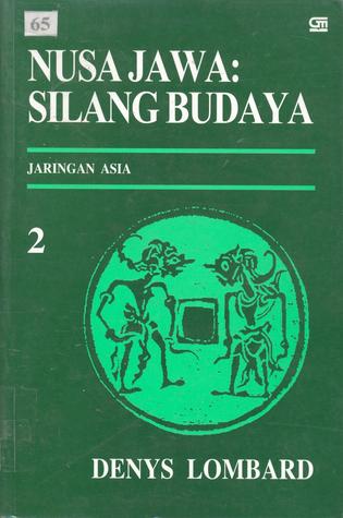 Nusa Jawa: Silang Budaya II - Jaringan Asia (Paperback)